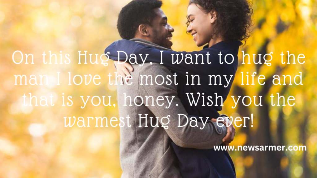 Hug Day Quotes, Wishes And Messages