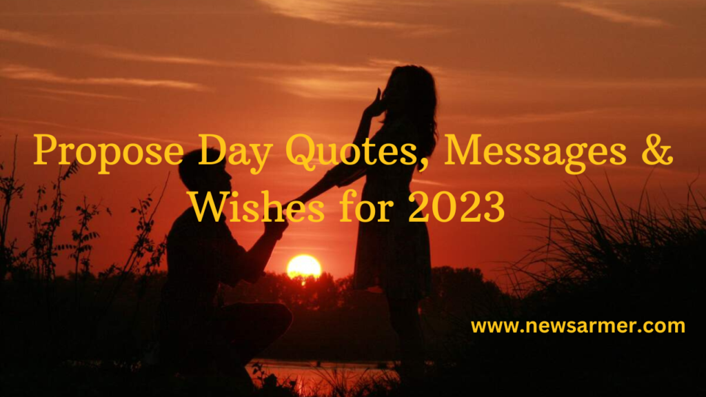 Propose Day Quotes, Messages & Wishes for 2023